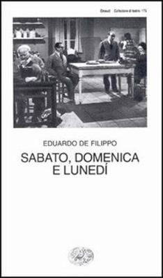 Book cover for Sabato, Domenica E Lunedi