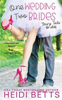 Book cover for One Wedding Two Brides