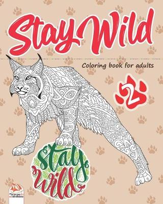 Book cover for Stay wild 2