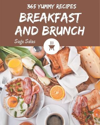 Book cover for 365 Yummy Breakfast and Brunch Recipes