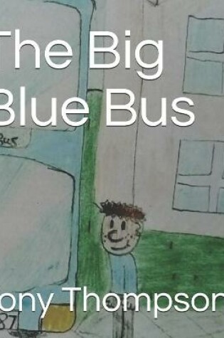 Cover of The Big Blue Bus