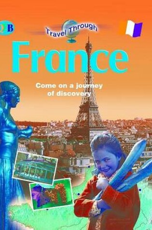 Cover of Travel Through France Us