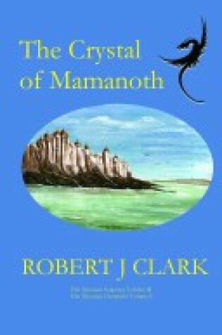 Cover of The Crystal of Mamanoth
