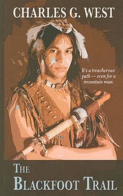 Book cover for The Blackfoot Trail