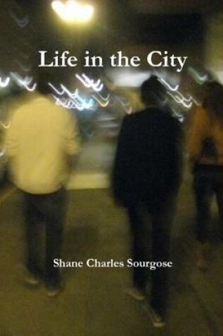 Cover of Life in the City