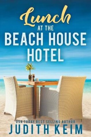 Cover of Lunch at The Beach House Hotel