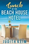 Book cover for Lunch at The Beach House Hotel