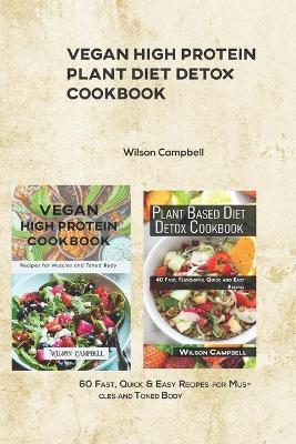 Book cover for Vegan High Protein Plant Diet Detox Cookbook