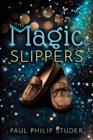 Cover of The Magic Slippers