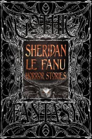 Cover of Sheridan Le Fanu Horror Stories