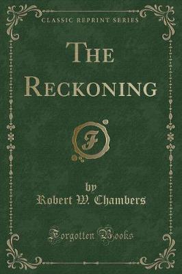 Book cover for The Reckoning (Classic Reprint)