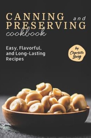 Cover of Canning and Preserving Cookbook