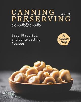 Book cover for Canning and Preserving Cookbook