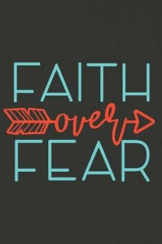 Cover of Faith Over Fear