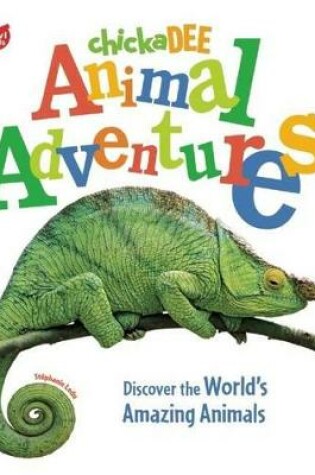 Cover of Chickadee Animal Adventures