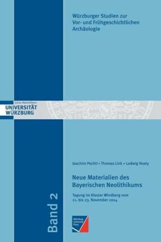 Cover of Neue Materialien des Bayerischen Neolithikums