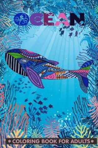 Cover of Ocean Coloring Book For Adults