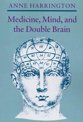 Book cover for Medicine, Mind, and the Double Brain