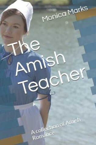 Cover of The Amish Teacher