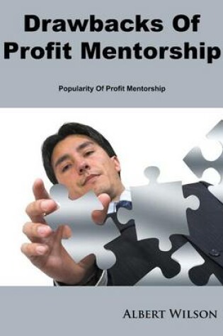 Cover of Drawbacks of Profit Mentorship