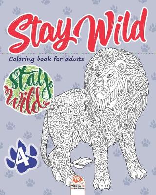 Book cover for Stay wild 4