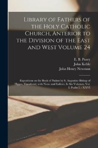 Cover of Library of Fathers of the Holy Catholic Church, Anterior to the Division of the East and West Volume 24