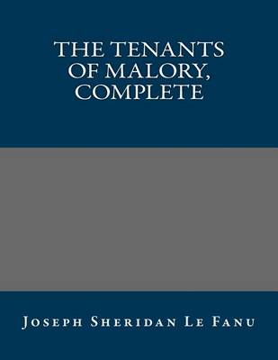 Book cover for The Tenants of Malory, Complete