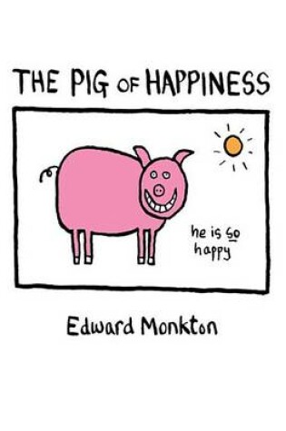 Cover of The Pig of Happiness