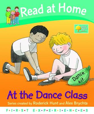 Book cover for Oxford Reading Tree Read At Home First Experiences At The Dance Class