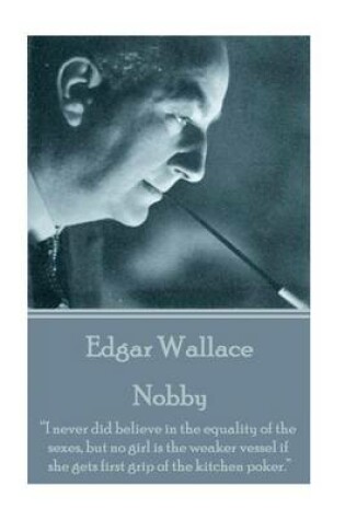 Cover of Edgar Wallace - Nobby