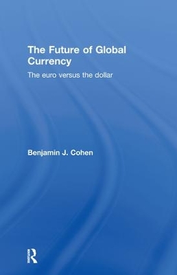 Book cover for The Future of Global Currency
