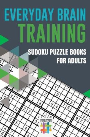 Cover of Everyday Brain Training Sudoku Puzzle Books for Adults