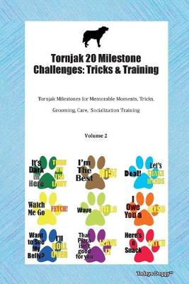 Book cover for Tornjak 20 Milestone Challenges