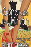 Book cover for Gone with the Minion