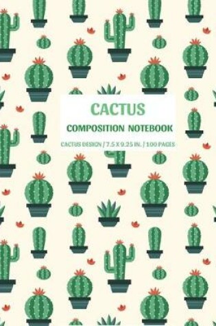 Cover of Cactus Composition Notebook