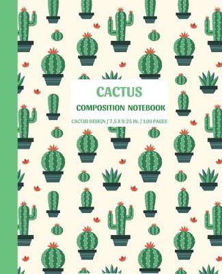 Book cover for Cactus Composition Notebook