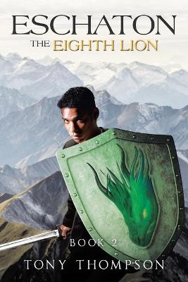 Book cover for Eschaton the Eighth Lion