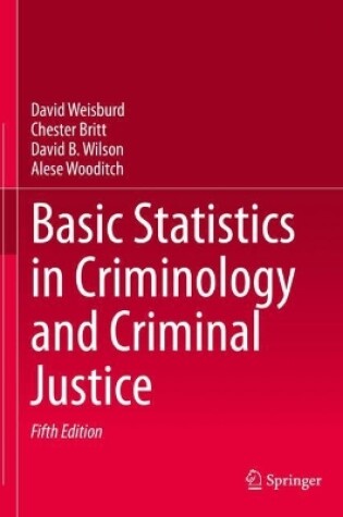 Cover of Basic Statistics in Criminology and Criminal Justice