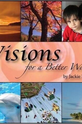 Cover of Visions for a Better World