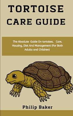 Book cover for Tortoise Care Guide