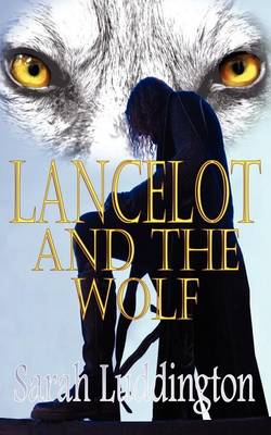 Book cover for Lancelot And The Wolf