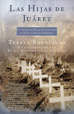 Book cover for Las Hijas de Juarez (Daughters of Juarez)