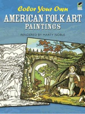 Cover of Color Your Own American Folk Art Paintings