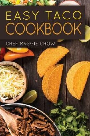 Cover of Easy Taco Cookbook