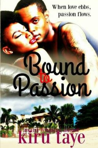 Cover of Bound To Passion