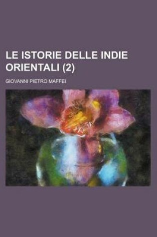 Cover of Le Istorie Delle Indie Orientali (2 )