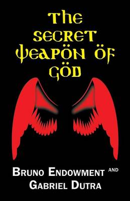 Book cover for The Secret Weapon of God