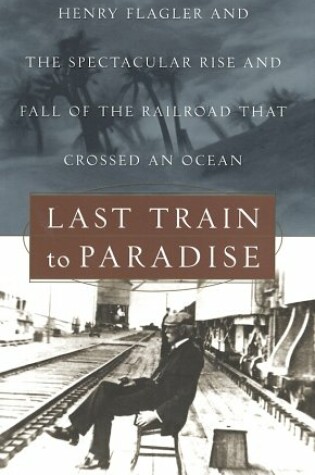 Cover of Last Train to Paradise