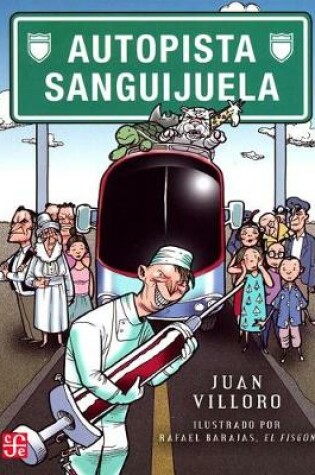 Cover of Autopista Sanguijuela
