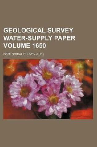 Cover of Geological Survey Water-Supply Paper Volume 1650